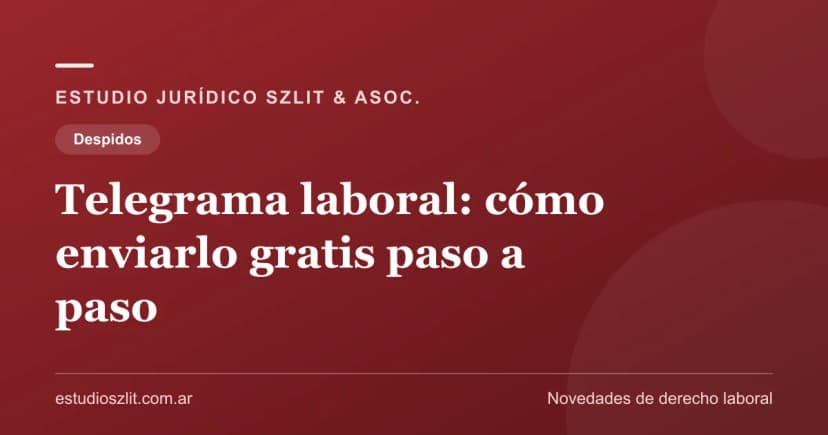 Telegrama laboral: cómo enviarlo gratis paso a paso